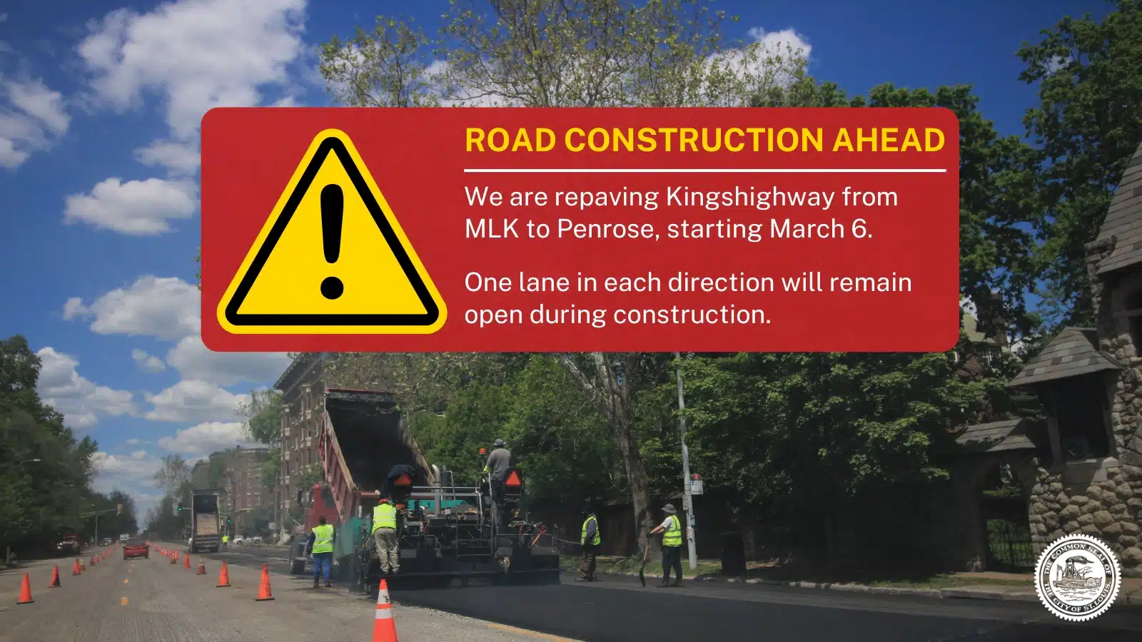 Road construction alert for Kingshighway repaving in St. Louis starting March 6, with one lane open in each direction.