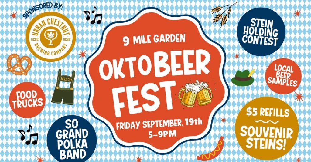 Flyer for Oktobeer Fest at 9 Mile Garden in St. Louis on September 19, 2025, featuring food trucks, local beer samples, souvenir steins, stein holding contest, and live polka music