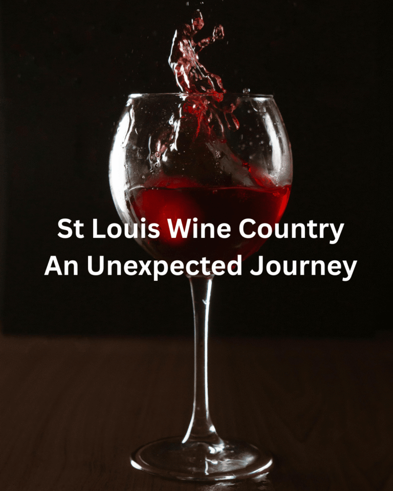 St. Louis Wine Country: Exploring Missouri's Historic Wine Trail