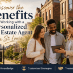 Why Partnering with a Personalized Real Estate Agent in St. Louis Matters for Buyers and Sellers